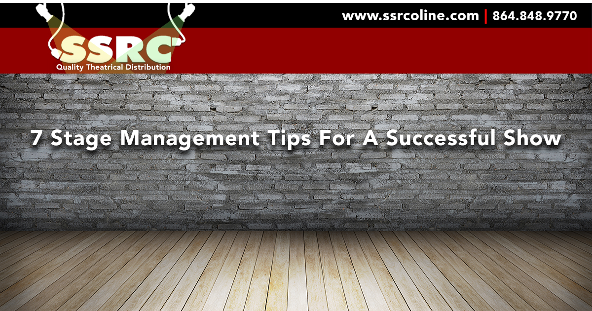 7 Stage Management Tips to Ensure a Successful Production