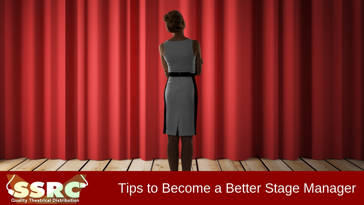 Tips to Become a Better Stage Manager